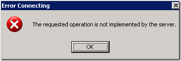 VMware: The requested operation is not implemented by the server