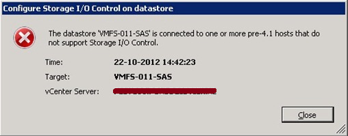 VMware: The datastore “name” is connected to one or more pre-4.1 hosts that do not support Storage I/O Control