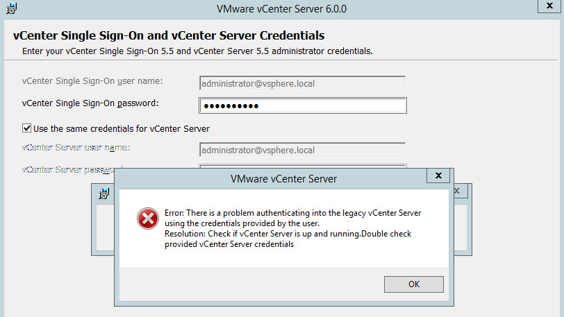VMware: There is a problem authentication into the legacy vCenter Server using credentials provided by the user